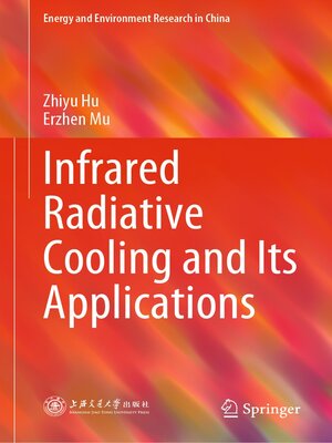 cover image of Infrared Radiative Cooling and Its Applications